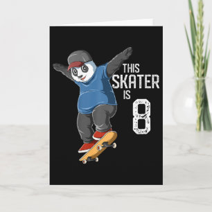 Kids Panda Skater - Dieser Skater ist 8 Jahre alt Karte