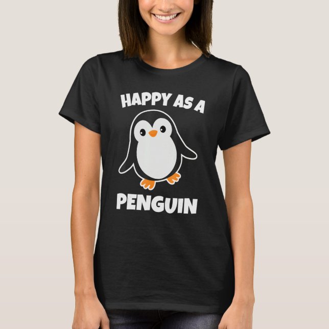 Kids Penguin  Happy As a Penguin T-Shirt (Vorderseite)
