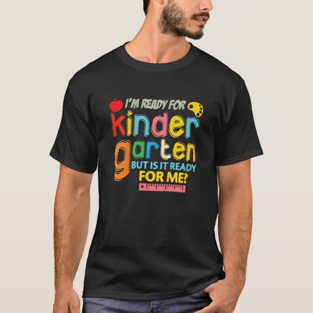 Kids Ready for Kindergarten First Day of School Te T-Shirt (Vorderseite)