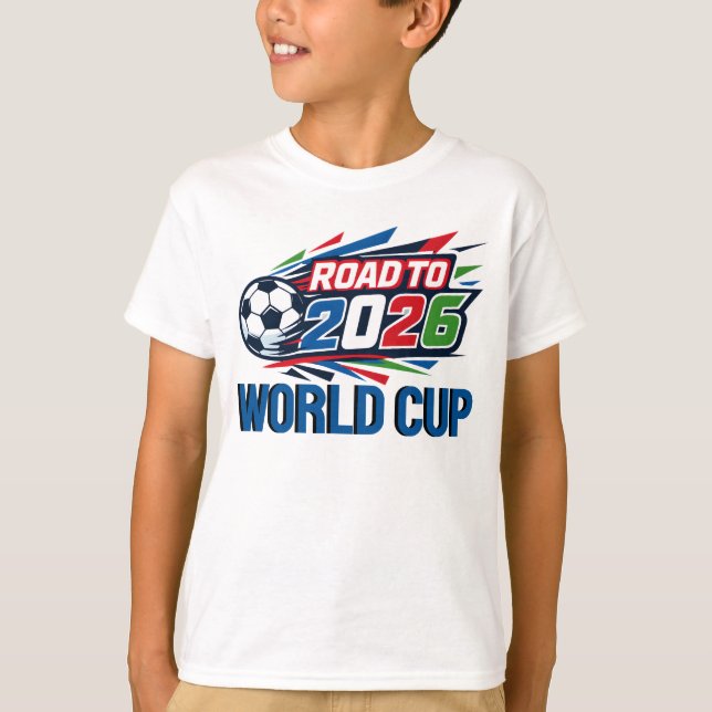 Kids Road To The 2026 World Cup T-Shirt (Vorderseite)