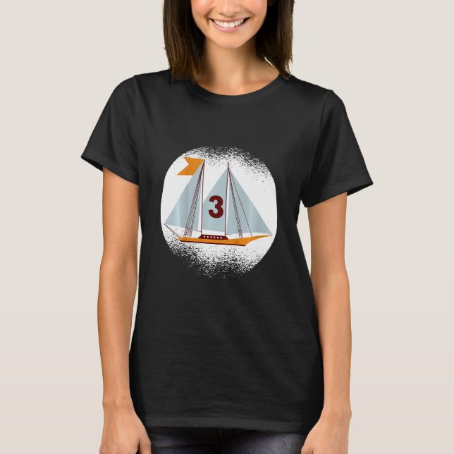 Kids Schiff Captain Ship Leader Boot Ich bin 3 Jah T-Shirt (Vorderseite)