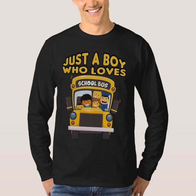 kids school bus  Just A Boy Who Loves School Buses T-Shirt (Vorderseite)