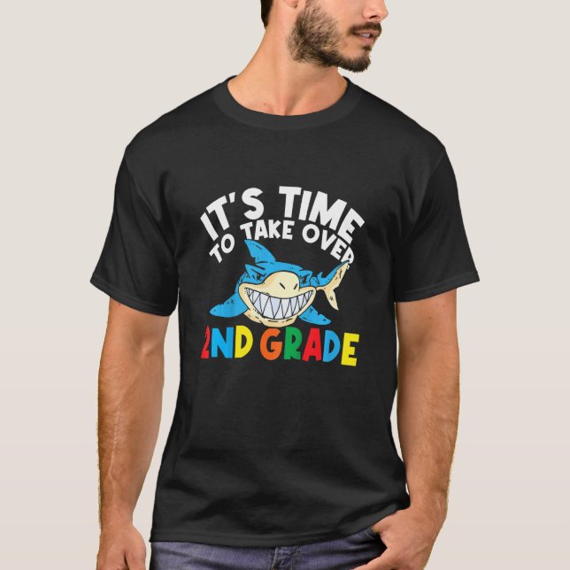 Kids Second Grade Boys It's Time To Take Over 2nd  T-Shirt (Vorderseite)