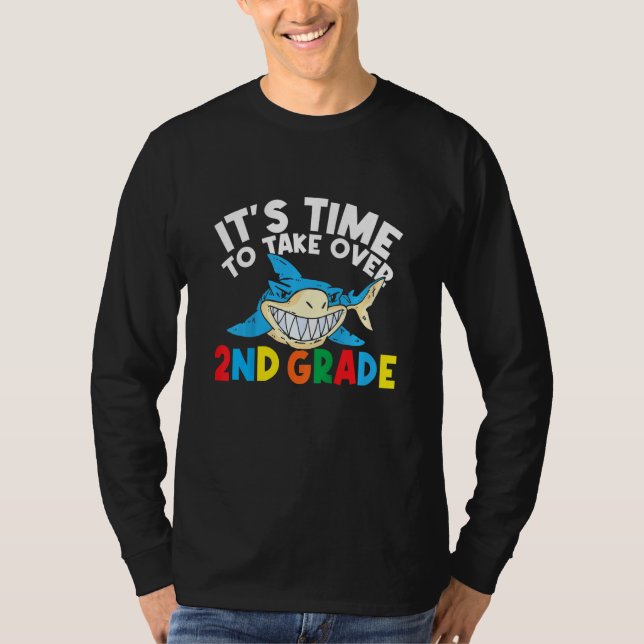 Kids Second Grade Boys It's Time To Take Over 2nd  T-Shirt (Vorderseite)