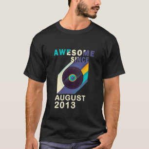 Kids seit August 2013 Awesome 8. Geburtstag 8 Jahr T-Shirt