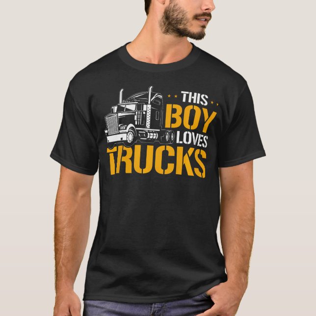 Kids Semi Truck Toddler This Boy Loves Trucks T-Shirt (Vorderseite)