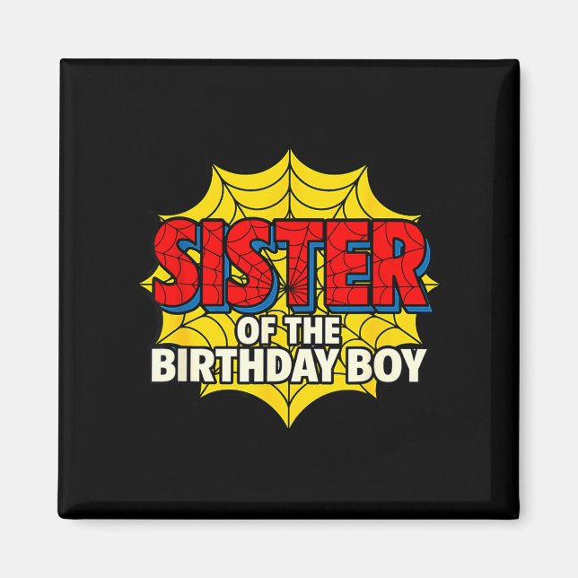 Kids Sister Of The Birthday Boy Sder Theme Party M Magnet (Vorne)
