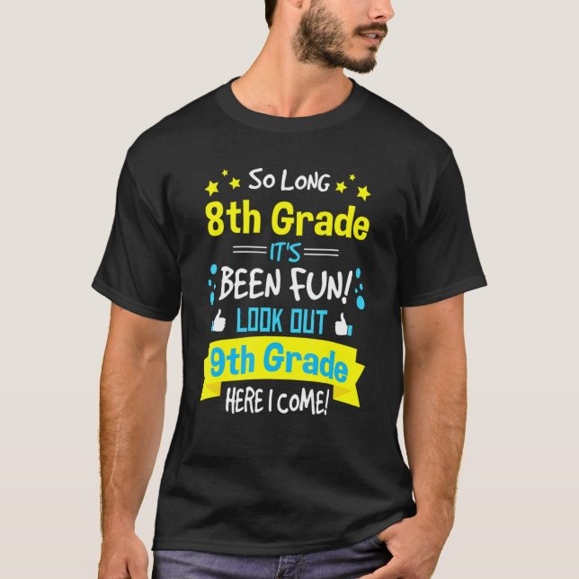 Kids So Long 8th Grade Graduation Here I Come 9th  T-Shirt (Vorderseite)
