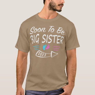 Kids Soon To Be Big Sister 2023 Pregnancy Announc T-Shirt