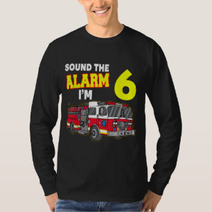 Kids Sound Alarm Im 6 Kinder Feuerwehrmann Feuerwe T-Shirt