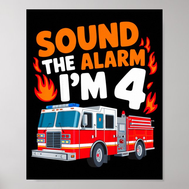 Kids Sound The Alarm I'm 4 Years Old 4th Birthday  Poster (Vorne)