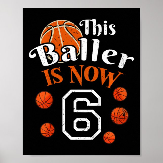 Kids This Byller is now 6 Fun Bysketbyll Player 6t Poster (Vorne)