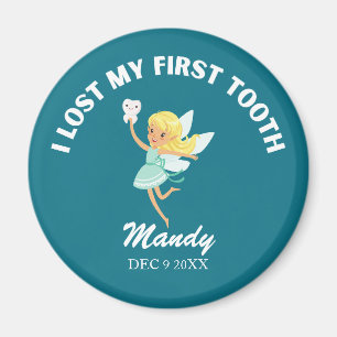 Kids Tooth Fairy Ich habe meinen ersten Zelt Meile Magnet