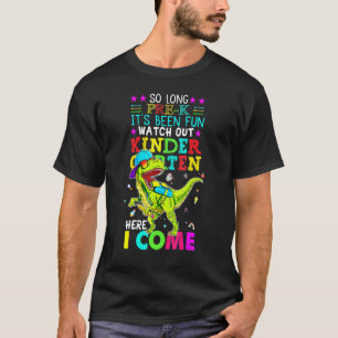 Kids Tschüss Vorschule Kindergarten Ich komme hier T-Shirt