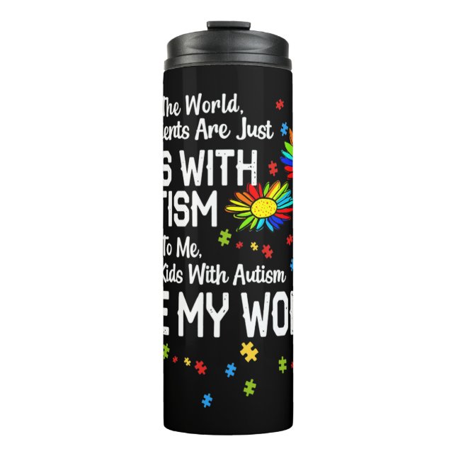 Kids With Autism Are My World BCBA RBT ABA Therapi Thermosbecher (Vorderseite)