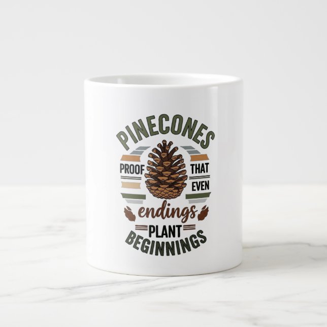 Kiefernzapfen-Design - Das Evergreen-Versprechen Jumbo-Tasse (Vorderseite)