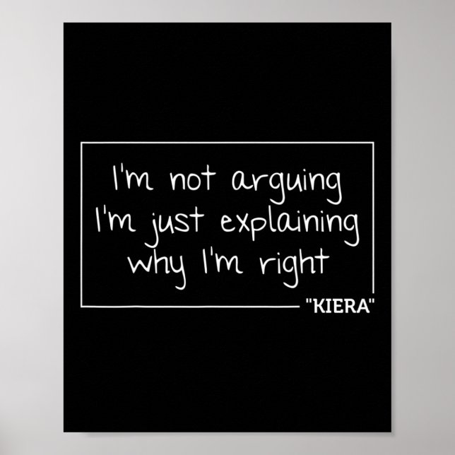 Kiera Gift Zitat Personalisiert Name Funny Birthda Poster (Vorne)