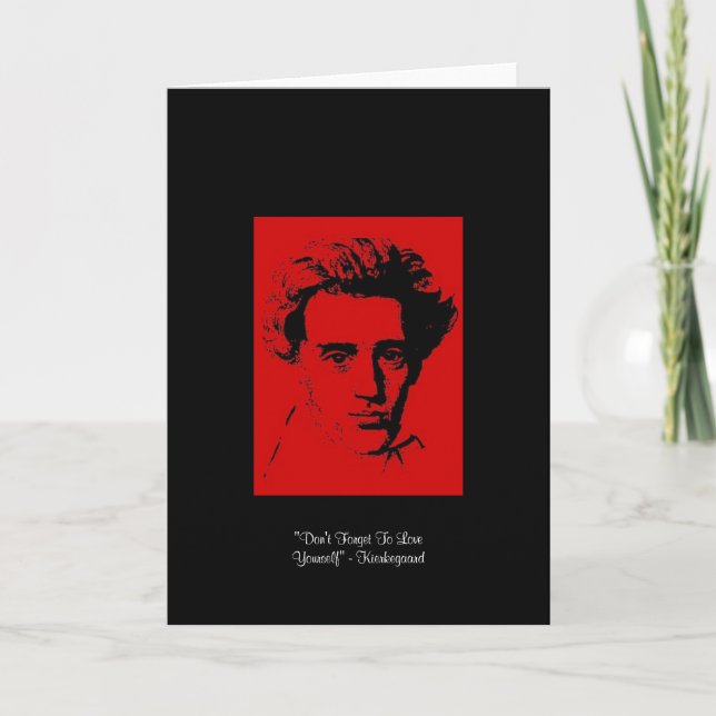 Kierkegaard "Liebe Sie selbst" Quote Grußkarte Karte (Vorderseite)