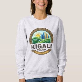 Kigali Rwanda Africa Sweatshirt