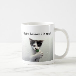 Kiko lolcat Tasse "got zu beleev I iz Spule "