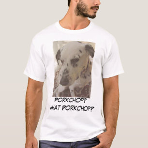 Kiko Porkchop? Welches Porkchop? T-Shirt