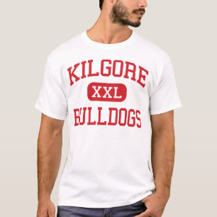 Kilgore - Bulldoggen - Highschool - Kilgore Texas T-Shirt