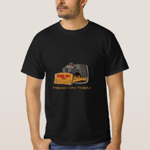 Killdozer Tread On Them T-Shirt
