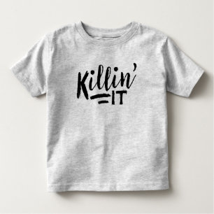Killin es Kleinkind-Shirt Kleinkind T-shirt