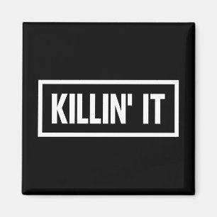 Killin' it Typografie Magnet