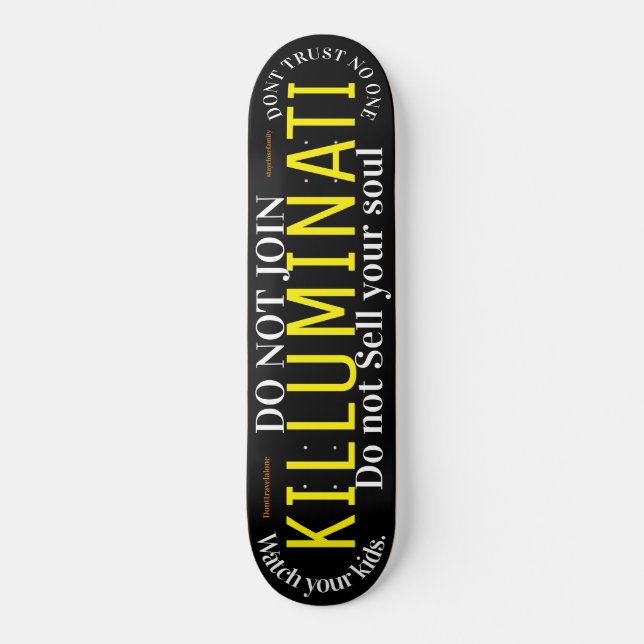 KILLUMINATI 2 Skateboard (Vorderseite)