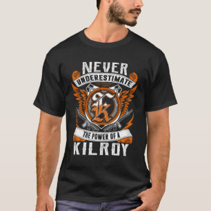 KILROY - Personalisiert nie unterschätzen T-Shirt