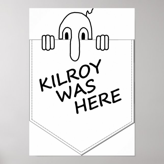 Kilroy Poster (Vorne)