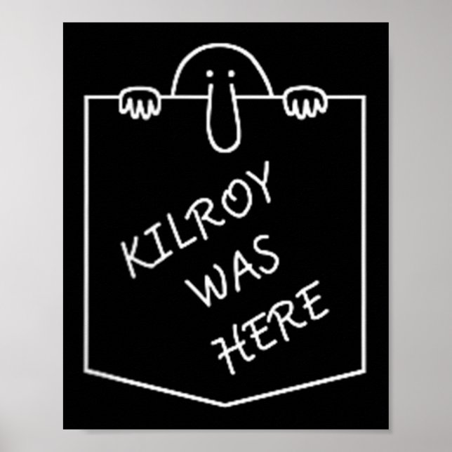Kilroy war hier Graffiti Art mit Taschen Poster (Vorne)