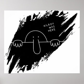 Kilroy war hier poster