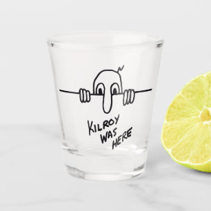 Kilroy war hier schnapsglas