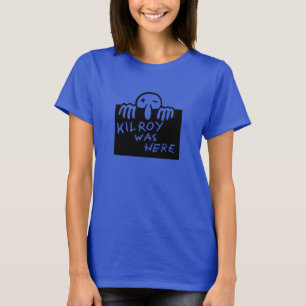 Kilroy war hier T-Shirt