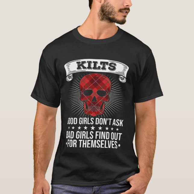 Kilt gute Girls Frag keine schlechten Girls T-Shirt (Vorderseite)