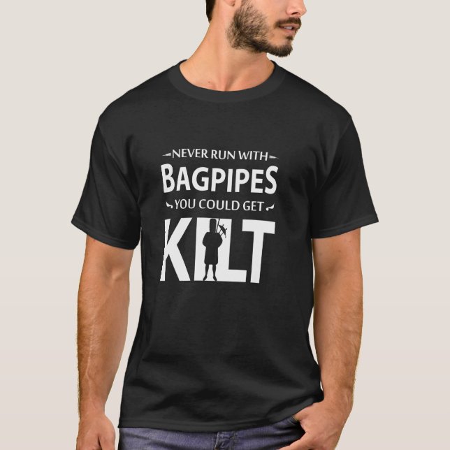 Kilt nie mit Bagpipe laufen, kann man Kilt bekomme T-Shirt (Vorderseite)