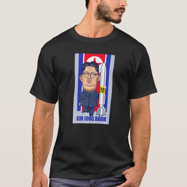 Kim Jong Boom Kim Jong Un Parody Graphic T-Shirt (Vorderseite)