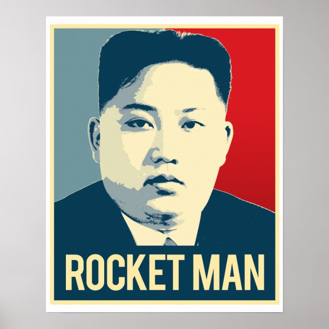Kim Jong Un - Rocket Man - Propaganda Poster - (Vorne)