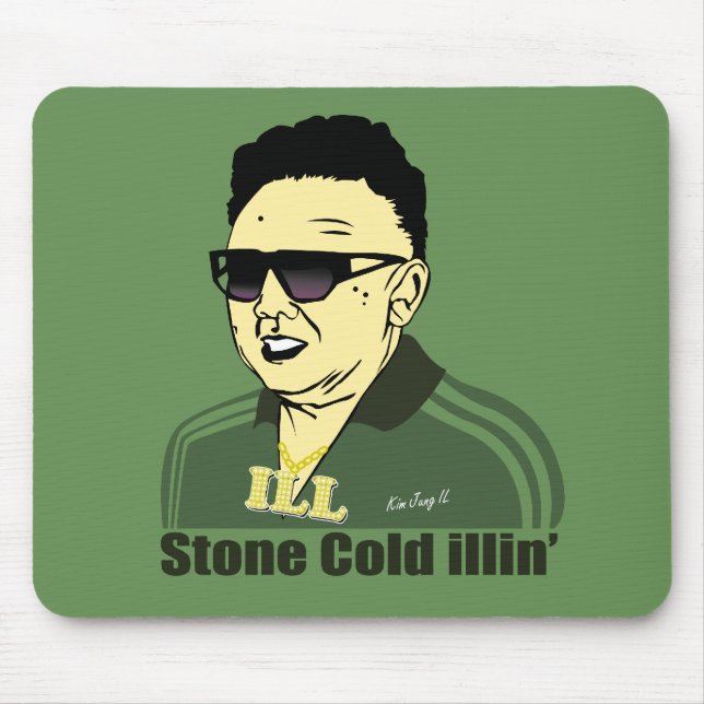 Kim Jung IL Mousepad (Vorne)