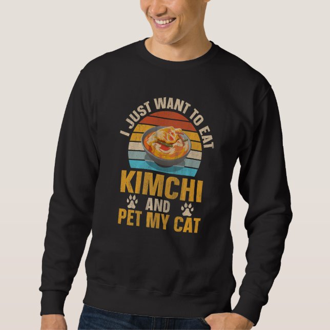 Kimchi Cat Owner South Korean Food Sweatshirt (Vorderseite)