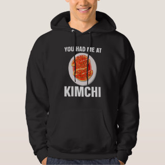 Kimchi Koreanisches Essen Du Hattest Mich Bei Kimc Hoodie