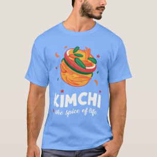 Kimchihe Gewürz des Lebens Koreanische Lebensmitte T-Shirt