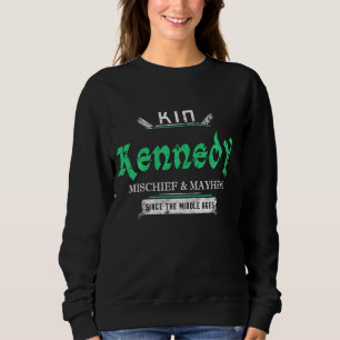 Kin Kennedy Mischief und Mayhem seit der Mitte Sweatshirt