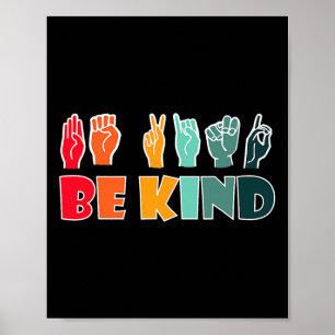 Kind American Sign Language Asyl Disability Awaren Poster
