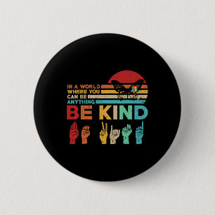 Kind Autismus Bewusstsein Asl Mama Lehrer Kindness Button