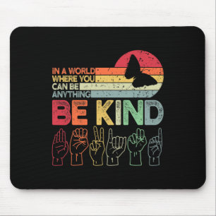 Kind Autismus Bewusstsein Asl Mama Lehrer Kindness Mousepad