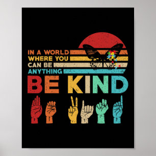 Kind Autismus Bewusstsein Asl Mama Lehrer Kindness Poster