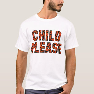 "Kind bitte" () T-Shirt